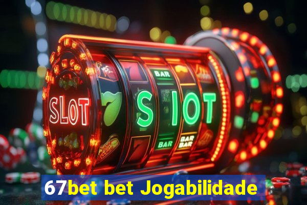 67bet bet Jogabilidade